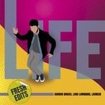 cover: Giorgio Bracci|Laureen|Luigi Lombardi - Life (Fresh Edit) [Extended Mix]