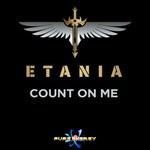 cover: Etania - Count On Me