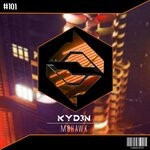 cover: Kyd3n - Mohawk