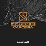 cover: Anton C - CAPOEIRA (Explicit)