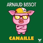 cover: Arnaud Bissot - Canaille