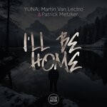 cover: Martin Van Lectro|Patrick Metzker|Yuna - I'll Be Home