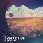 cover: Ivan Evans - Cyber Drive