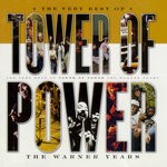 cover: Tower Of Power - The Very Best Of Tower Of Power: The Warner Years