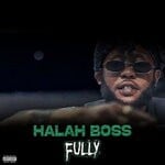 cover: Halah Boss - Fully (Explicit)