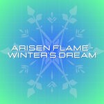 cover: Arisen Flame - Winter's Dream