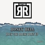 cover: Honey Hell - Rock The House Down