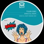 cover: Tyler Coey - Dance All Night