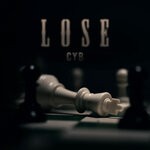 cover: Cyb - Lose (Explicit)