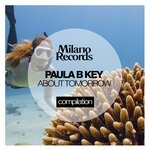 cover: Paula B Key - About Tomorrow