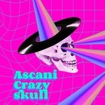 cover: Ascani - Crazy Skull