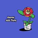 cover: Khemir - Jazz Thing