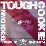 cover: Brkn Dwn - Tough Cookie