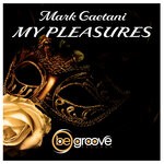 cover: Mark Gaetani - My Pleasures