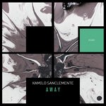 cover: Kamilo Sanclemente - Away