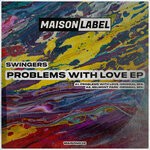 cover: Swingers - Problems With Love EP