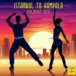 cover: Murat Ses|Stone Age Ug - Istanbul To Kampala