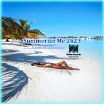 cover: Various - Summerize Me 2K23 (A Superior Compilation)