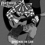 cover: Flozirkus - Spiel Mir Ein Lied