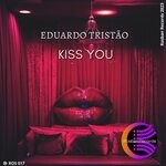 cover: Eduardo Tristao - Kiss You (Extended Mix)