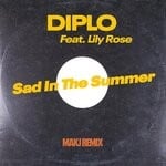 cover: Diplo - Sad In The Summer (MAKJ Remix)