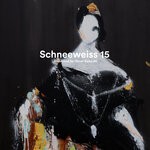 cover: Various - Schneeweiss 15: Presented By Oliver Koletzki