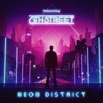 cover: 6th Street - Neon District (Explicit)