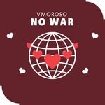 cover: Vmoroso - No War