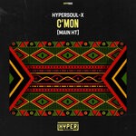 cover: Hypersoul-x - C'mon (Main HT)