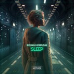 cover: Roman Morphing - Sleep