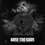 cover: Byron Messia - Gone Too Soon (Explicit)