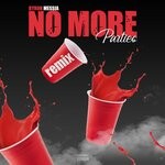 cover: Byron Messia - No More Parties (Explicit Remix)