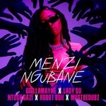 cover: Gigi Lamayne, Lady Du, Robot Boii|Ntosh Gazi & Mustbedubz - Menzi Ngubane (Extended Version)