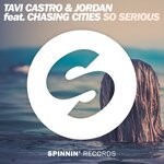 cover: Chasing Cities|Jordan (ie)|Tavi Castro - So Serious