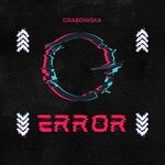 cover: Grabowska - Error