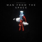 cover: Greboval - Man From The Space