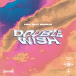 cover: Double Wish - Edge To Edge