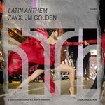 cover: JM Golden|ZAYX - Latin Anthem