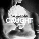 cover: David Lerner - Caught (Autarkic Remix)