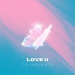 cover: Talaslahti - Love U