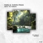 cover: Ismail.m|Shayan Pasha - Above The Horizon