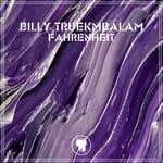 cover: Billy Truekmbalam - Fahrenheit