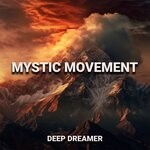 cover: Deep Dreamer - Mystic Movement