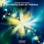 cover: Sergei Vasilenko - My Princess Of Persia