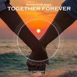 cover: Sergei Vasilenko - Together Forever