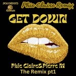 cover: Phie Claire|Pierre M - Get Down