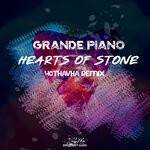 cover: Grande Piano - Hearts Of Stone (40Thavha Remix)