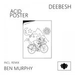 cover: Ben Murphy|Deebesh - Acid Poster EP