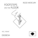 cover: Redd Mercury - Footsteps On The Floor