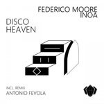 cover: Inoa|Federico Moore - Disco Heaven